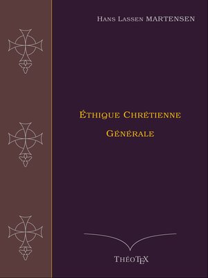 cover image of Éthique Chrétienne Générale